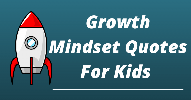46 Best Growth Mindset Quotes for Kids