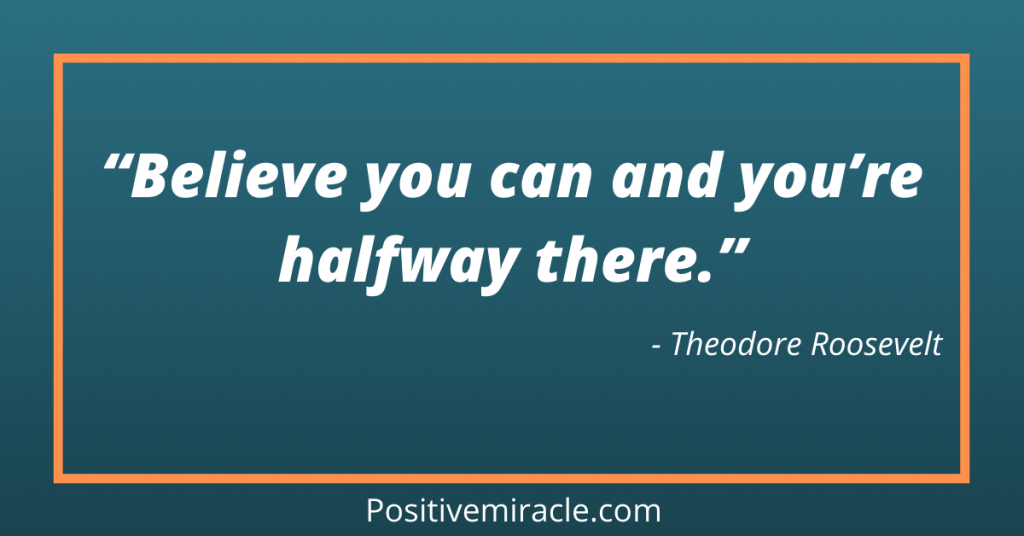 classroom growth mindset quotes by Theodore Roosevelt
