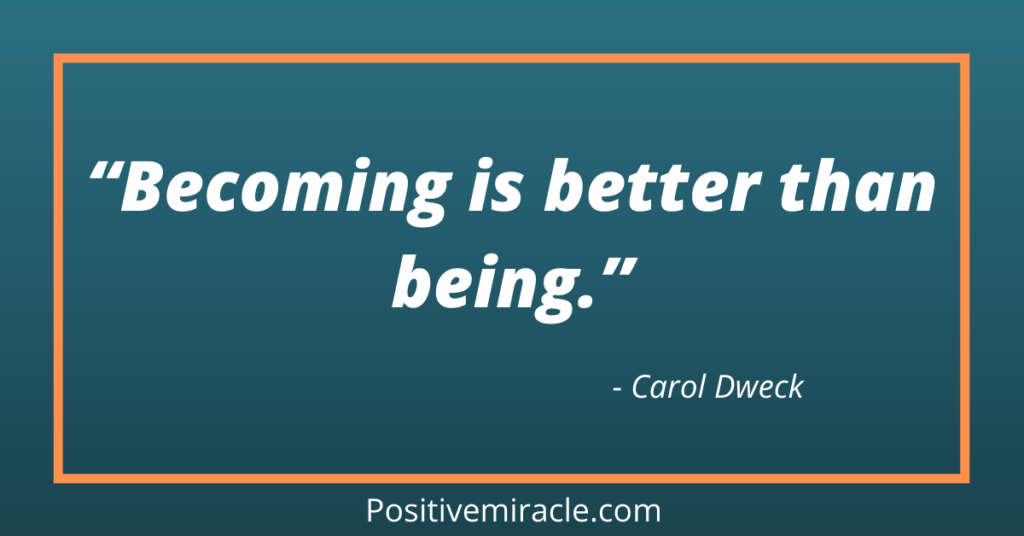 carol dweck growth mindset quotes on better life