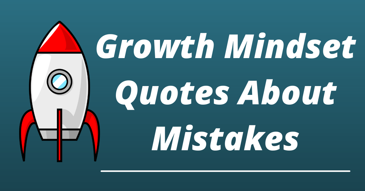 growth mindset quotes about mistakes