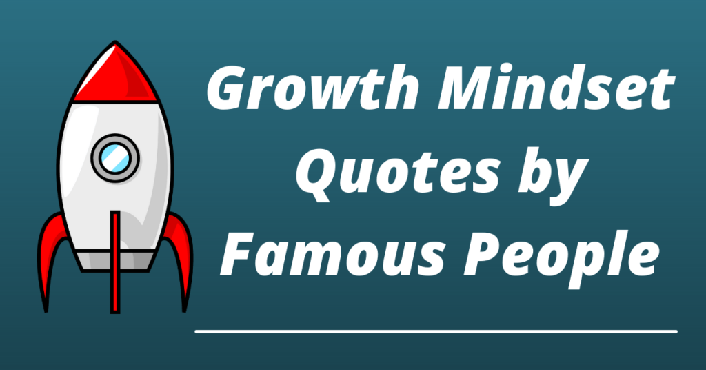growth mindset quotes by famous people