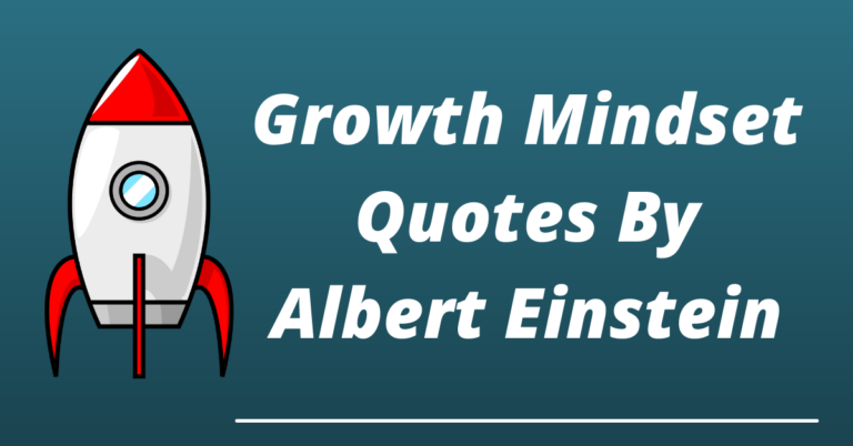 26 Best Albert Einstein Growth Mindset Quotes