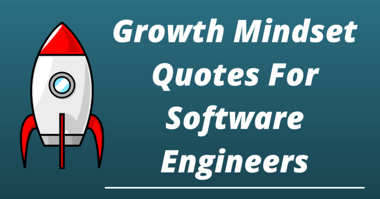 31 Best Growth Mindset Quotes For Software Engineers