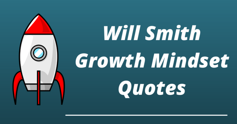 46 Best Will Smith Growth Mindset Quotes