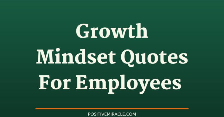 51 best growth mindset quotes for employees