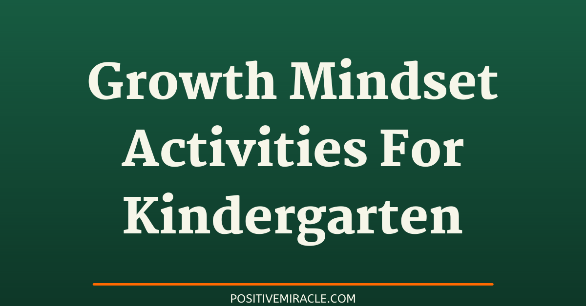 growth mindset activities for kindergarten students