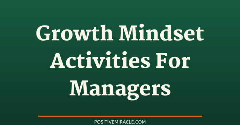 13 best growth mindset activities for managers