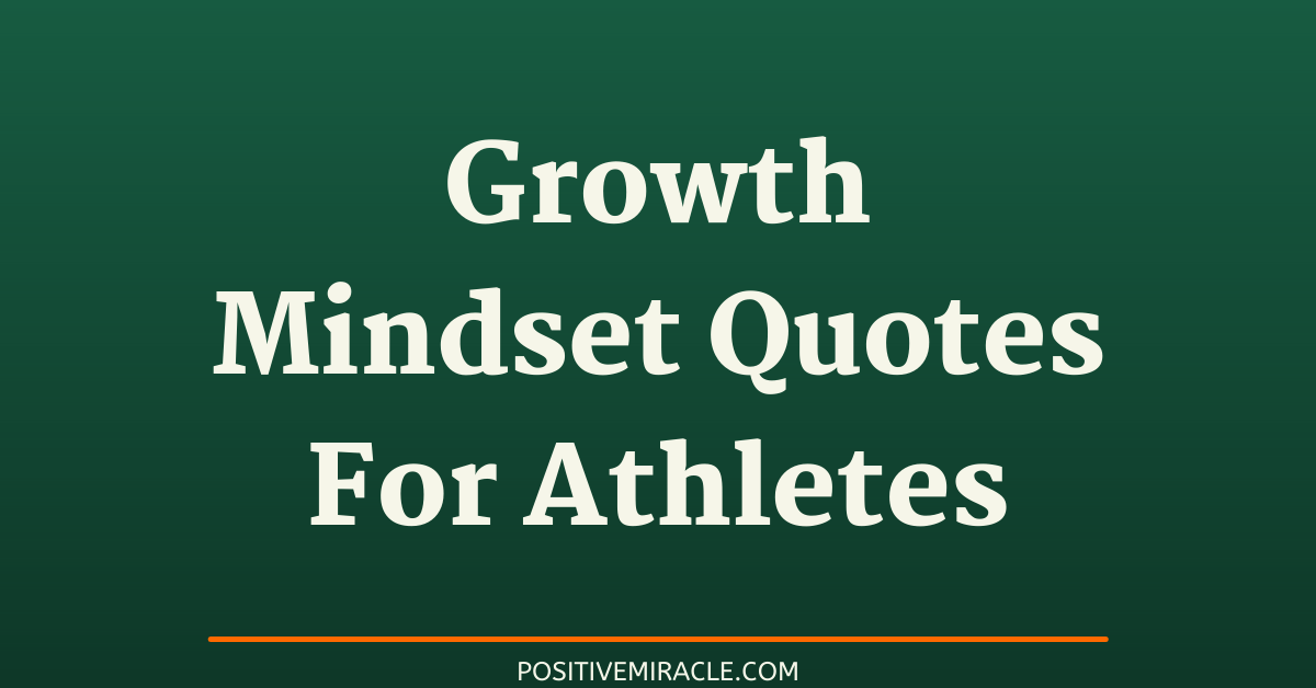growth mindset quotes for athletes