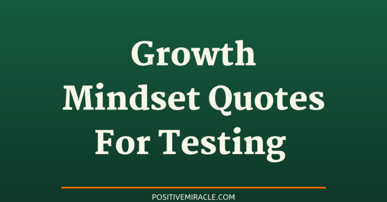 51 best growth mindset quotes for testing