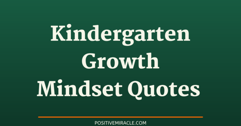 46 best growth mindset quotes for kindergarten