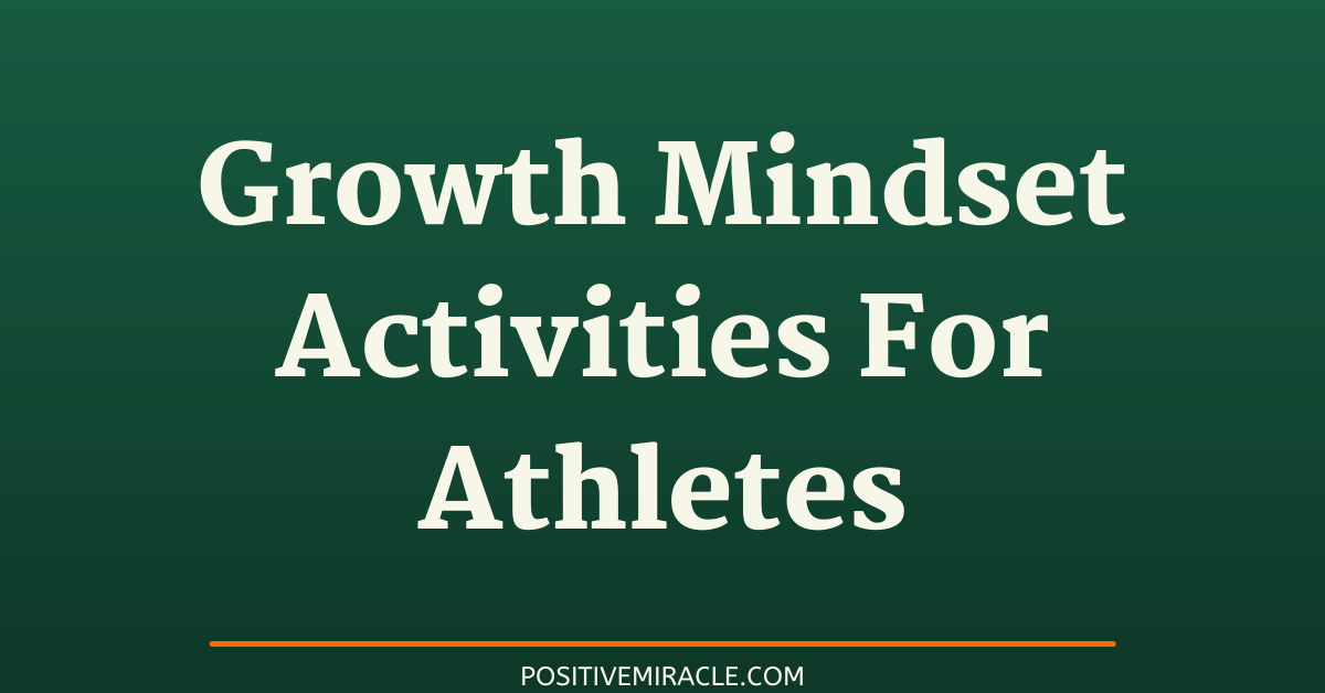growth mindset activities for athletes