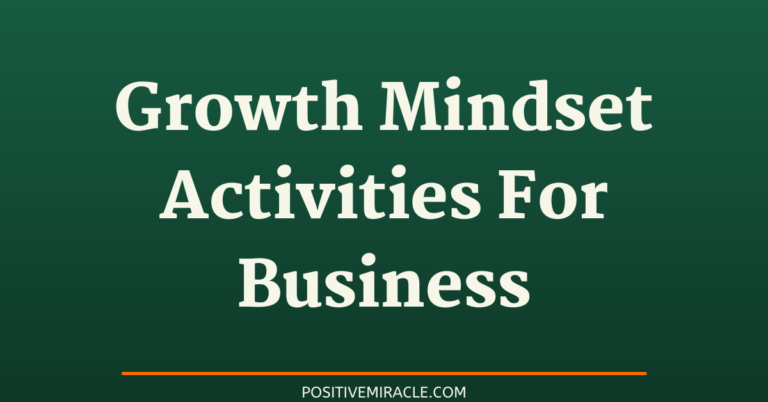 13 best growth mindset activities for business