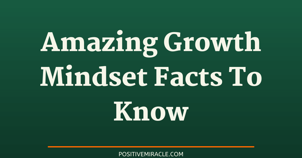growth mindset facts