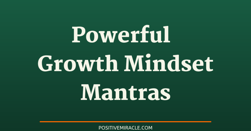 growth mindset mantras