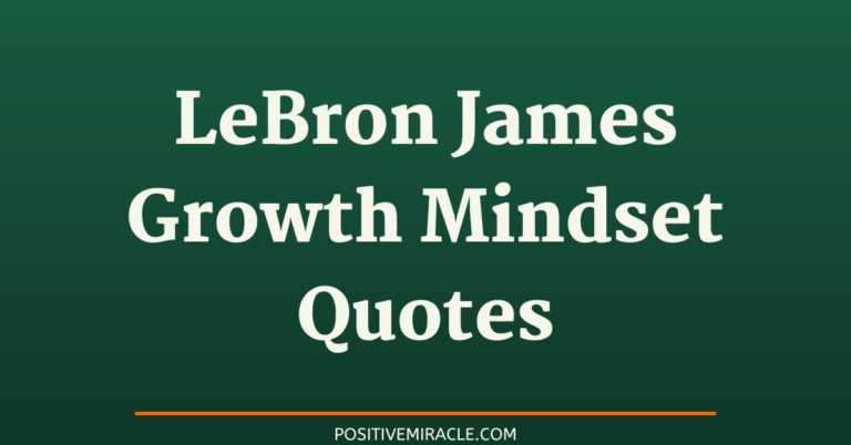 36 best leBron james growth mindset quotes