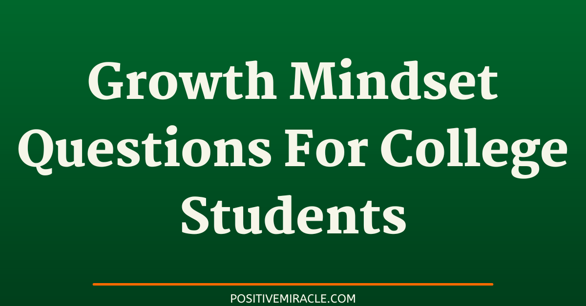 growth mindset questions for college students