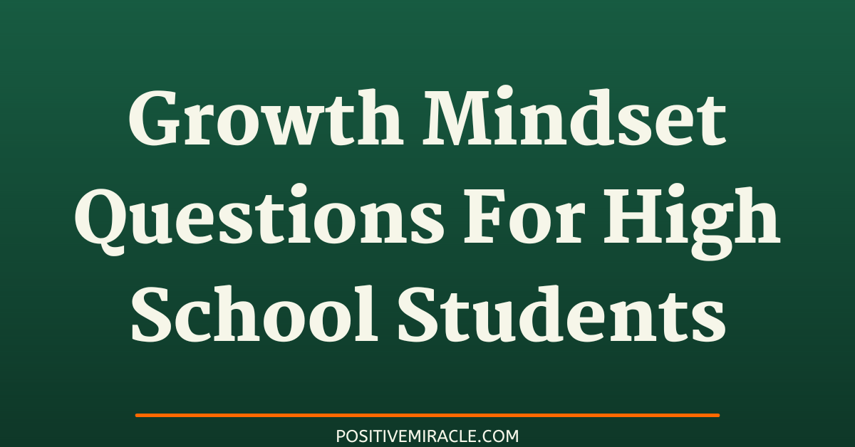 growth mindset questions for high school students