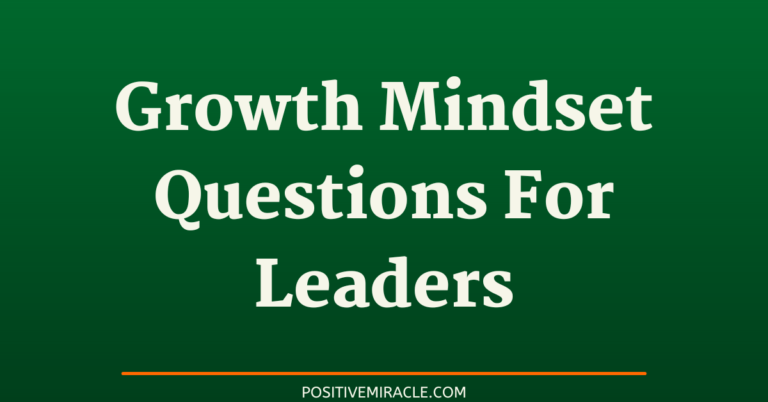 7 best growth mindset questions for leaders