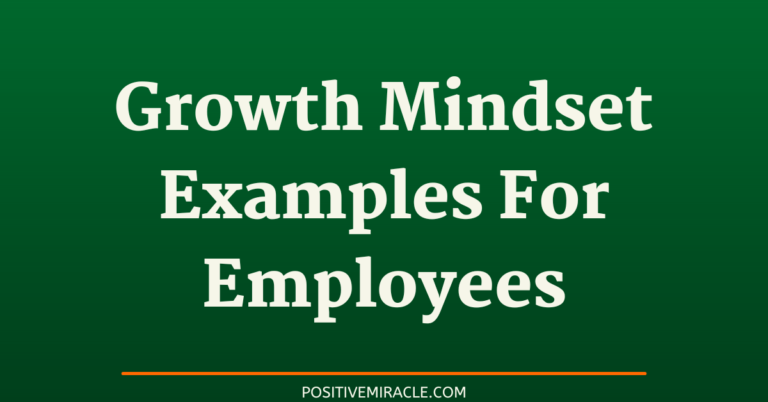 7 best growth mindset examples for employees