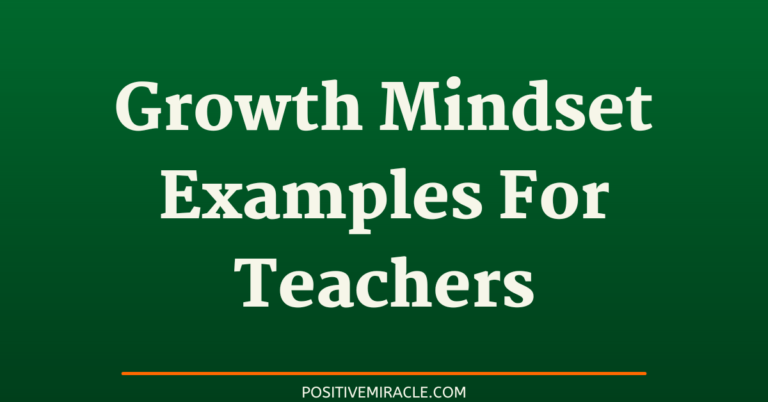 6 best growth mindset examples for teachers