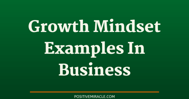 6 best growth mindset examples in business