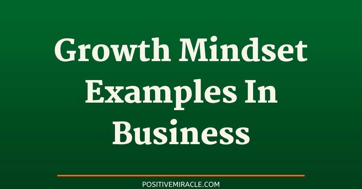 growth mindset examples in business