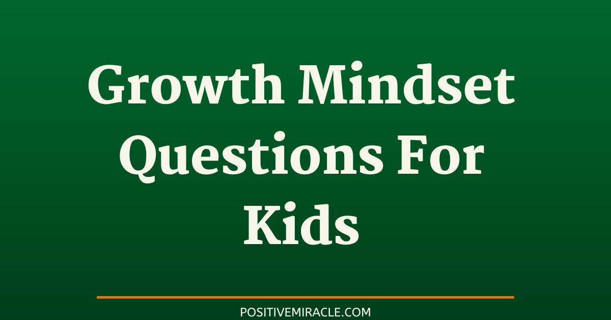 growth mindset questions for kids