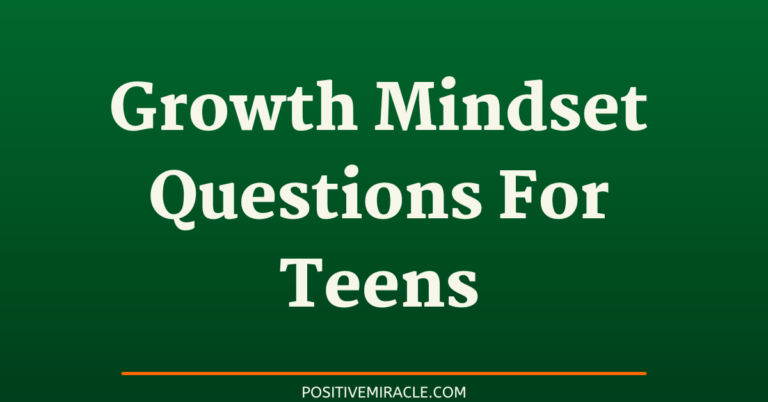 7 best growth mindset questions for teens