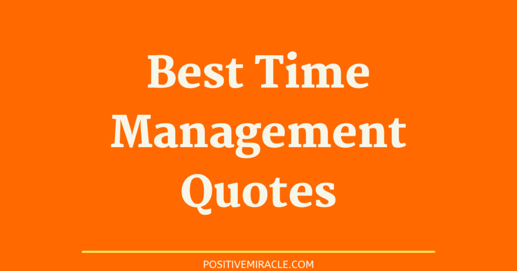 best time management quotes