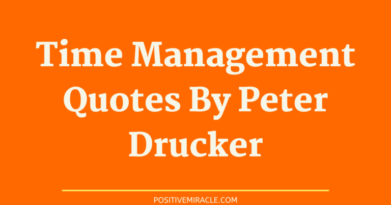 15 best time management quotes by peter drucker