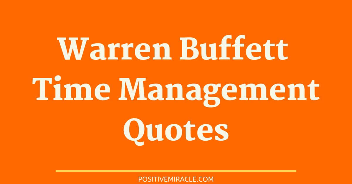 warren buffett quotes on time management