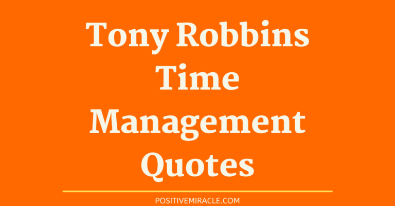 25 Best Tony Robbins Quotes on time management
