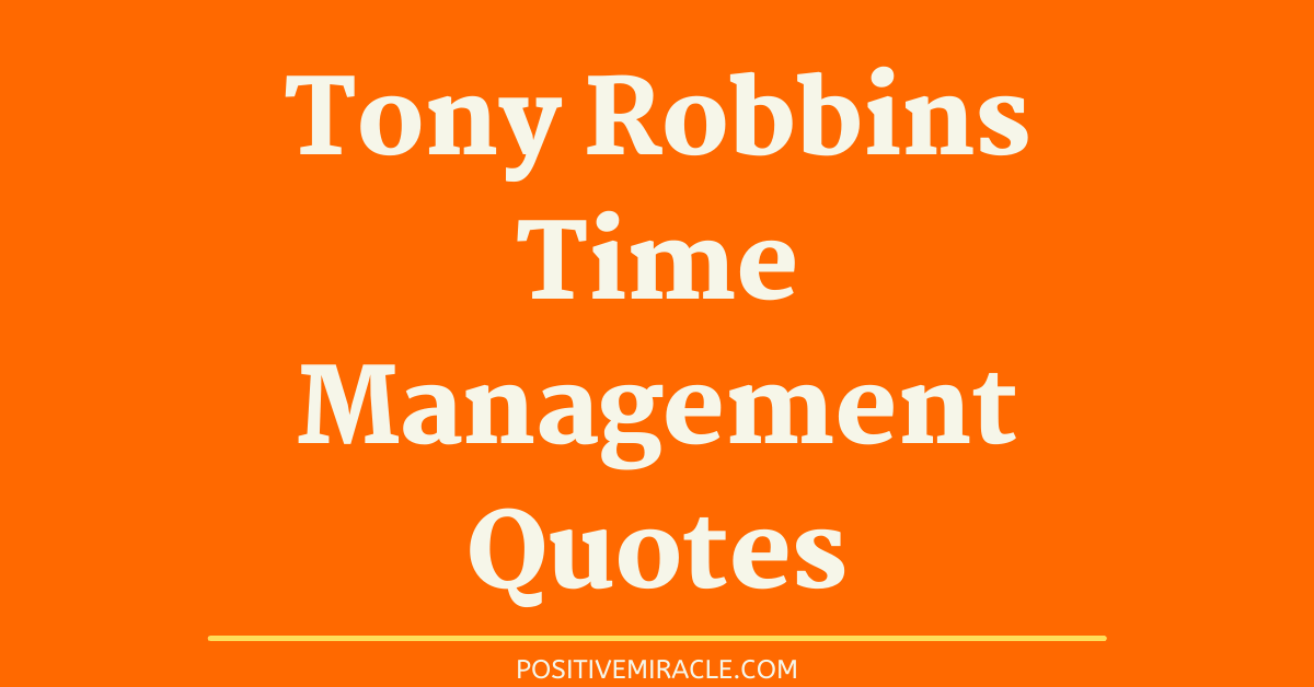 Tony Robbins quotes on time management