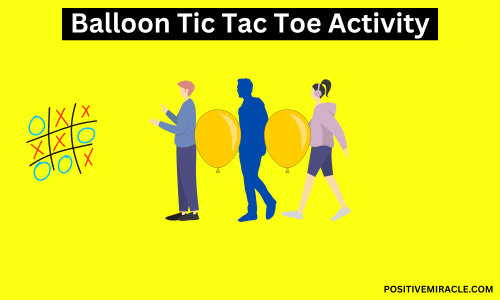 balloon tic tac toe growth mindset team building exercise
