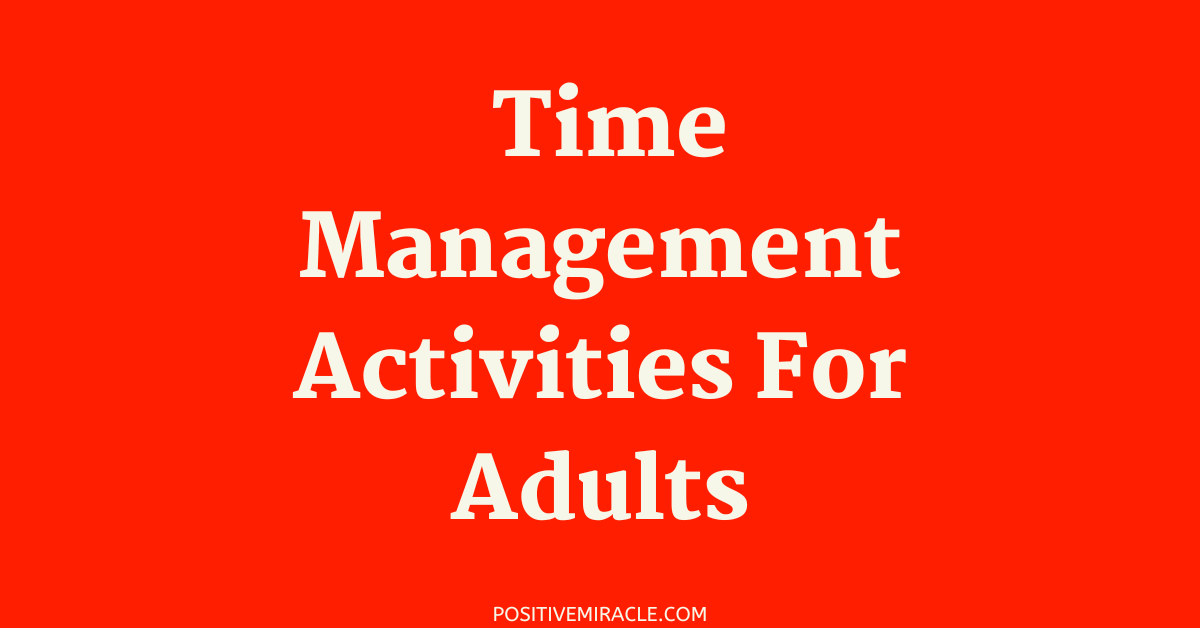 time management activities for adults