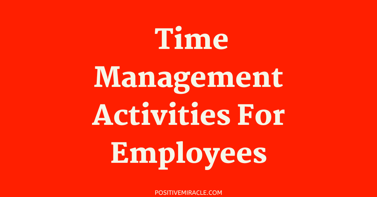 time management activities for employees