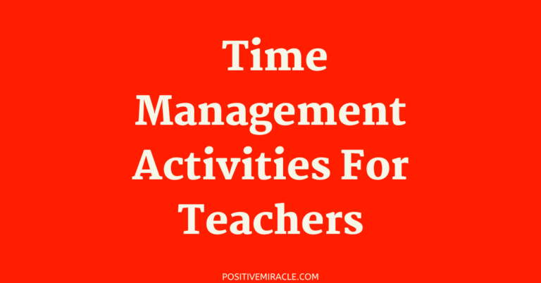 15 Best time management activities for teachers
