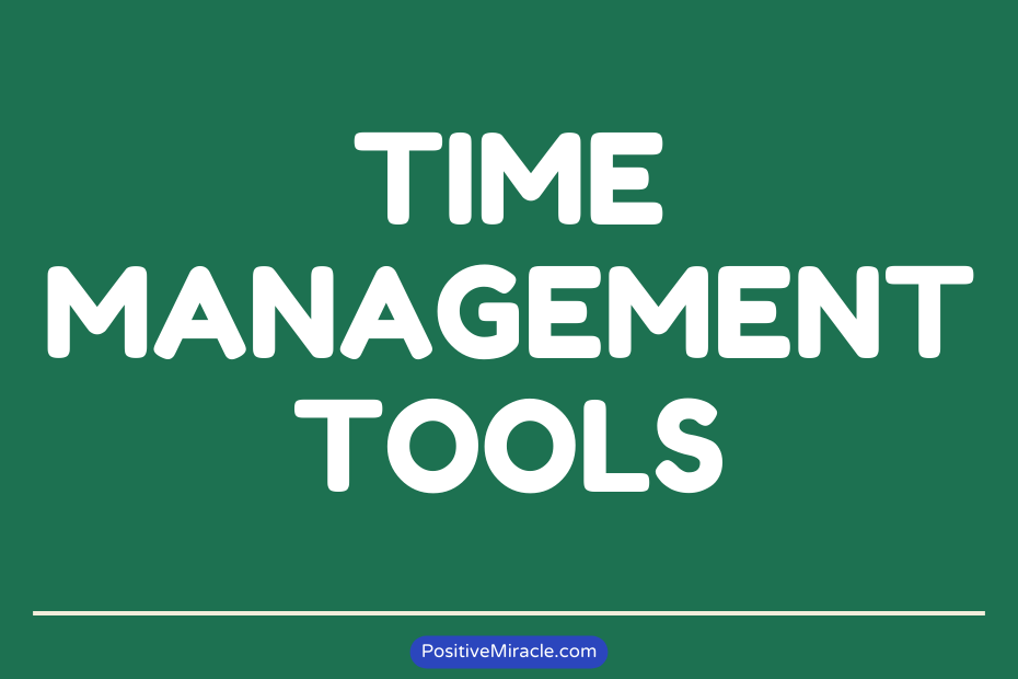 Time Management Tools